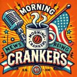 Morning Crankers